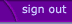 Sign Out